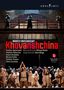 Modest Mussorgsky: Khovanshchina, 2 DVDs