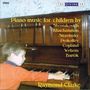 : Raymond Clarke - Piano Music for Children, CD