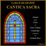 Lydia Kakabadse: Geistliche Chorwerke "Cantica Sacra", CD, CD