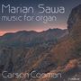 Marian Sawa: Orgelwerke, CD, CD