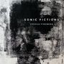 Joshua Fineberg: Kammermusik "Sonic Fictions", CD