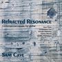 Sam Cave - Refracted Resonance, CD