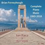 Brian Ferneyhough (geb. 1943): Sämtliche Klavierwerke, CD