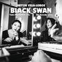 "Heitor Villa-Lobos BLACK SWAN Yuko Miyagawa cello Aki Kuroda piano" über einer Frau, die sich vor einem Spiegel schminkt., CD