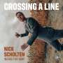 Nick Scholten - Crossing A Line, CD