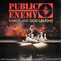 Public Enemy: Man Plans God Laughs, LP, LP