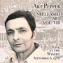 "Art Pepper Unreleased Art Vol. VIII Live at the Winery September 6, 1976." Ein Mann schaut ernst in die Kamera., CD