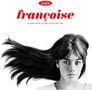„françoise“ in roter Schrift. Darunter: „françoise hardy en vogue best of 1962-1967“. Schwarz-weißes Porträt einer Frau., 2 LPs