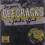 Dee•Cracks: 20 Years. A Frantic Effort, 3 Singles 10"