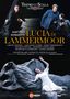 Teatro alla Scala präsentiert "Lucia di Lammermoor" von Gaetano Donizetti. Szene mit vier Darstellern, ein weiblicher in Weiß.