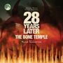 "28 Years Later: The Bone Temple" mit Musik von Hildur Guðnadóttir. Hintergrund mit Mond, Flammen und hoher Strukturen., LP