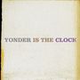 The Felice Brothers: Yonder Is The Clock, CD