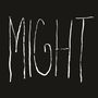 Might: Might, 1 LP und 1 CD