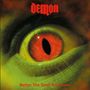 Demon: Better The Devil You Know (remastered) (180g), LP