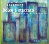 Georg Philipp Telemann: Ouvertüren & Concerti "Dolce e staccato", CD