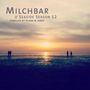 Blank & Jones: Milchbar Seaside Season 12 (Deluxe Hardcover Pack), CD