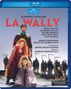 Alfredo Catalani: La Wally, BR