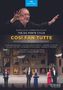 Wolfgang Amadeus Mozart: Cosi fan tutte, DVD,DVD