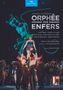 Jacques Offenbach: Orphee aux Enfers, DVD