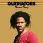 The Gladiators: Serious Thing (remastered), LP