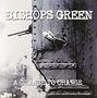 Bishops Green: A Chance To Change, LP, LP
