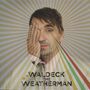 Waldeck: The Weatherman, LP