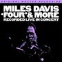 Miles Davis (1926-1991): Four & More (Hybrid-SACD) (Limited Numbered Edition), Super Audio CD
