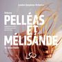 Claude Debussy: Pelleas und Melisande, SACD,SACD,SACD,BRA