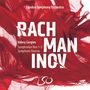 Sergej Rachmaninoff (1873-1943): Symphonien Nr.1-3, 3 Super Audio CDs und 1 Blu-ray Audio