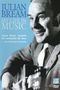 : Julian Bream - My Life In Music (Dokumentation in engl.Spr.), DVD