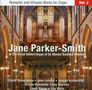 Jane Parker-Smith - Romantische & virtuose Orgelwerke Vol.2, CD