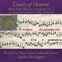 Christ Church Cathedral Choir - Choirs of Angels (Music from the Eton Choirbook Vol.3), CD