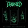 Benighted: Dogs Always Bite Harder Than Their Master (Limited Edition), LP