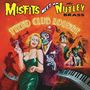 Misfits Meet The Nutley Brass: Fiend Club Lounge (Reissue 2021), LP