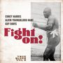 COREY HARRIS, ALVIN YOUNGBLOOD HART, GUY DAVIS, Fight on!, TRUE BLUES VOL 2. Schwarzweißfoto eines Boxers in Kampfpose., LP