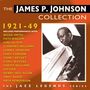 James Price Johnson: The James P. Johnson Collection 1921 - 1949, 2 CDs