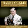 Hank Locklin: The Hank Locklin Singles Collection 1948 - 1962, 2 CDs