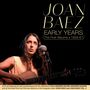 Joan Baez: Early Years: The First Albums 1959 - 1961, 2 CDs