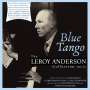 Leroy Anderson (1908-1975): Blue Tango: The Leroy Anderson Collection 1951 - 1962, 2 CDs