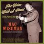 Mac Wiseman: The Voice With A Heart, 2 CDs