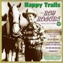 Roy Rogers: Happy Trails: The Roy Rogers Collection 1938-52, CD,CD