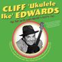 Cliff "Ukulele Ike" Edwards: All The Hits And More 1924 - 1940, 2 CDs, 2 CDs