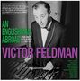 Victor Feldman: An Englishman Abroad: The First US Albums 1957 - 1961, 2 CDs, 2 CDs