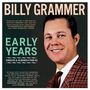 Billy Grammer: Early Years: Singles & Albums 1948 - 1962, 2 CDs