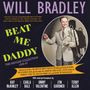 Logo mit Text: "Will Bradley", "Beat Me Daddy", "The Singles Collection 1939-47", Bild von Mann mit Posaune., 2 CDs