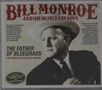 Bill Monroe: Father Of Bluegrass: The Singles Collection 1940, CD