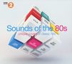 : BBC Radio 2: Sounds Of The 80s - Unique Covers Of Classic Hits, CD,CD