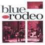 Blue Rodeo: Outskirts Remix, LP
