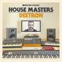 "Defected presents House Masters Deetron" steht darüber, mit einem Bild von Musikequipment und einem Mann auf einem Bildschirm., 2 LPs