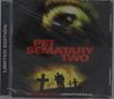 : Pet Sematary Two (DT: Friedhof der Kuscheltiere 2) (Limited Edition), CD
